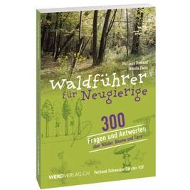 Waldführer für Neugierige